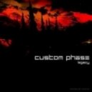 Custom Phase - Horizons