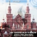 Etasonic - One Thousand Miles To Moscow
