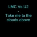 Jason Chance vs Lmc & Rudedog - Take me to the clouds above (MurY & Dj Vladootzy Bootleg)