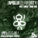 Apollo 440 - Aint Talkin Bout Dub (Pelussje Xmass Weapon Reboot)