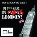 Jay-Z & Kanye West - N!**@S in London (Niko & Lyall Mix)