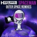 Hardwell - Spaceman