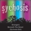 Strangers - Beneath The Street