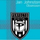 Jan Johnston - Obsession