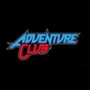 Adventure Club - Wait