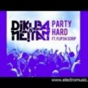 Dj Kuba & NE!TAN feat. Flip Da Scrip - Party Hard (Peppermint Project Remix)