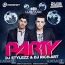 DJ STYLEZZ & DJ RICH-ART - PARTY (DJ Sby & Tony Jus & Nick Rise remix)