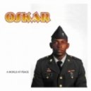 Oskar - A World At Peace