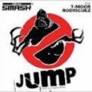 DJ Smash & T-Moor Rodrigez - Jump! (Mr.Beat!Dirty Remix)