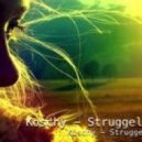 Koschy - Struggling ()