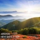 Dj Aristos - NEW DAYS # 009 (21.03.2012) MIX - SHOW