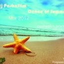 Dj PashaSlim - Dance of Summer