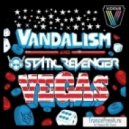 Vandalism & Static Revenger - Vegas Club