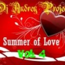 DJ Andrey Project - Summer of Love Vol 4