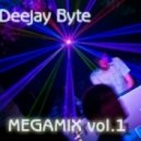 Deejay Byte - Megamix vol.1 (2012)
