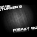 Sound Dizturber's - Freaky Boyz
