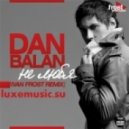 Dan Balan - Не Любя
