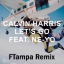 Calvin Harris feat. Ne-Yo - Let's Go