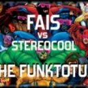Stereocool vs. Fais - The Funktotum