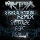 Mutrix - Eradication (Skynoize & Rexilla Remix)
