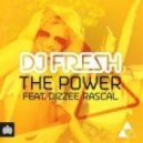DJ Fresh - The Power (Fi-Chek Remix)