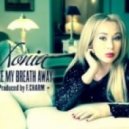 Xonia - Take My Breath Away