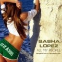 Sasha Lopez & Broono - All My People