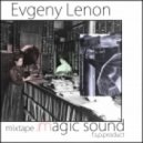Evgeny Lenon - Magic Sound