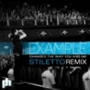 Example - Changed The Way You Kiss Me