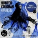 Hunter Vaughan - Krakken (Cheeky D Remix)