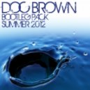 Doc Brown vs George Benson - Give Me The Night (Bootleg Mix)