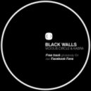 Vicious Circle & Kasra - Black Walls