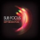 Sub Focus - Falling Down (Kaptain Bootleg)