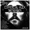 Tim Tonik - Commercial Fuck