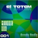 El Totem - Melodic Box 001 (Ready Radio)