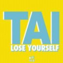 TAI - Lose Yourself (Craig Williams Remix)