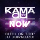 Kama Qu - Now (Vocal Edit)