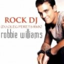 Robbie Williams - Rock DJ
