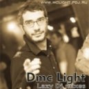 DMc Light - Lazy Dj 1