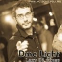 DMc Light - Lazy Dj 1 ()