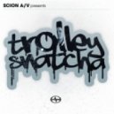Trolley Snatcha - Disco Stick Rock & Roll