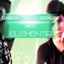 Elementia - Dancefloor Destroyers with Elementia