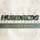 Jeremy Greene ft. Dev & Fatman Scoop - Talking Hundreds (Original Mix)