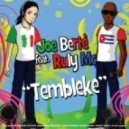 Joe Berte Ft. Ruly Mc - Tembleke (Romano & Sapienza Remix)
