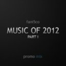 fani5co - Music of 2012 Part I ()