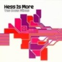 Hess Is More - Yes Boss