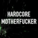 Ali Nadem - Hardcore Motherfucker (DJ Neogame Remix)