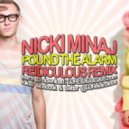 Nicki Minaj - Pound The Alarm