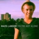 Mads Langer - You\'re Not Alone (Olive Cover)