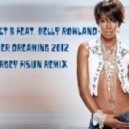 Project B feat. Kelly Rowland - Summer Dreaming 2012 (DJ Sergey Fisun Extended Mix)